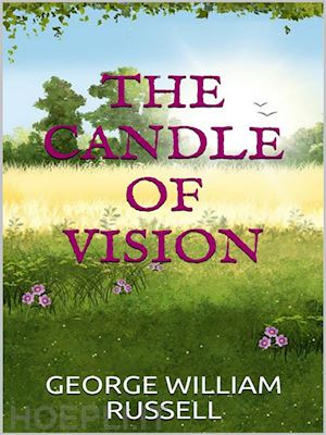george william russell - the candle of vision