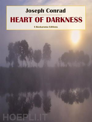 joseph conrad - heart of darkness