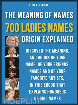 mobile library - meaning of ladies names