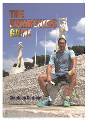 gianluca carbone - the awareness game