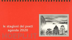 aa.vv. - le stagioni dei poeti. agenda 2020