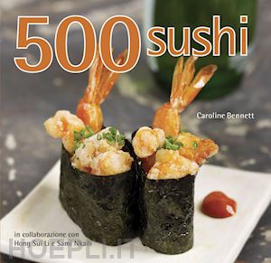 bennett caroline - 500 sushi