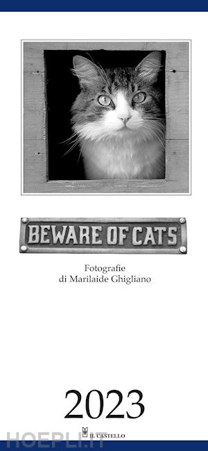 aa.vv. - beware of cats. calendario 2023