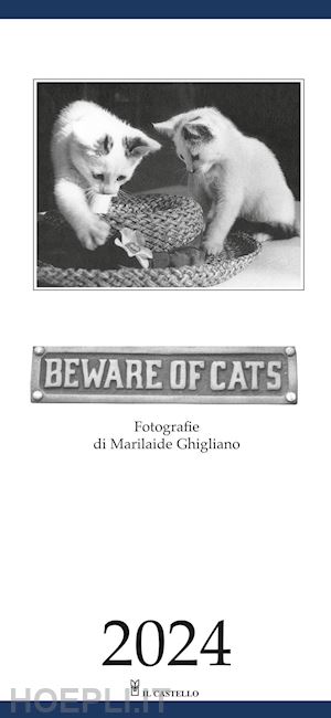 ghigliano marila - beware of cats. calendario 2024