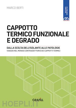 berti marco - cappotto termico funzionale e degrado. con webapp