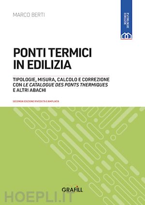 berti marco - ponti termici in edilizia. con webapp