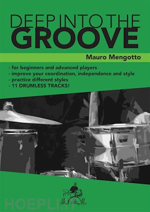 mauro mengotto - deep into the groove