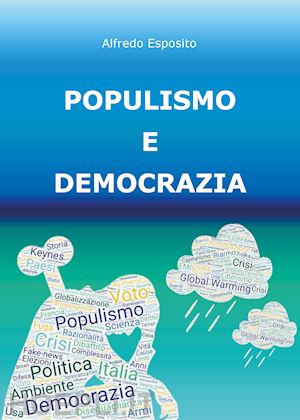 esposito alfredo - populismo e democrazia