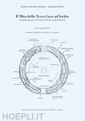 iacono salvatore marino; capuano paolo - il mito della terra cava a ischia