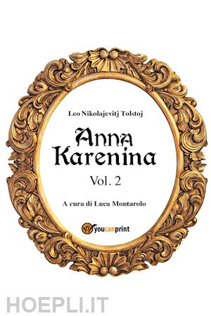 tolstoj lev - anna karenina. ediz. finlandese. vol. 2