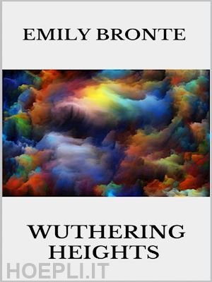 emily bronte - wuthering heights