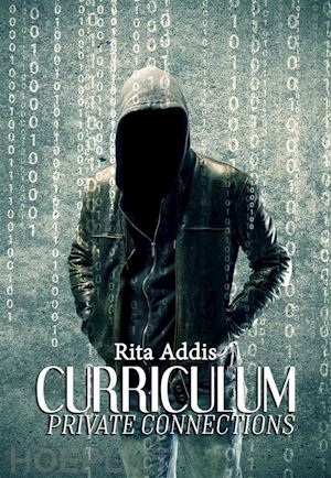 rita addis - curriculum -private connections-