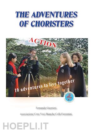 guerrieri fernando - the adventures of the choristers