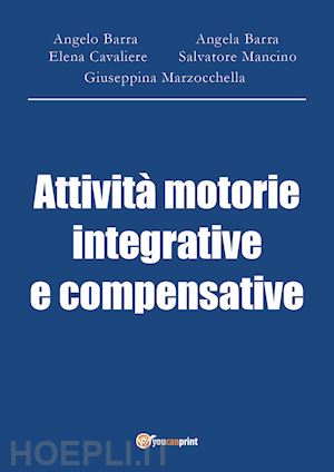  - attivita' motorie integrative e compensative