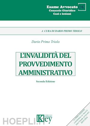 triolo dario primo - l'invalidità del provvedimento amministrativo