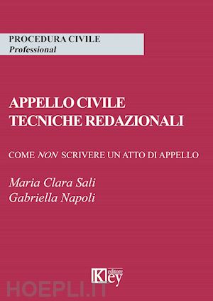 sali maria clara; napoli gabriella - appello civile - tecniche redazionali