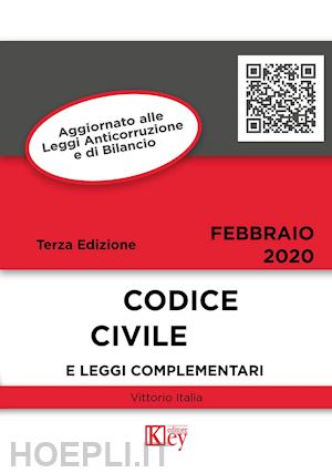 italia vittorio - codice civile e leggi complementari