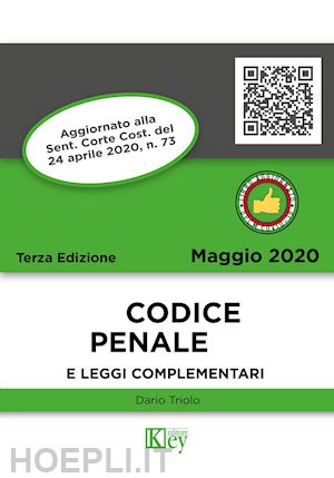 triolo dario - codice penale e leggi complementari 2020