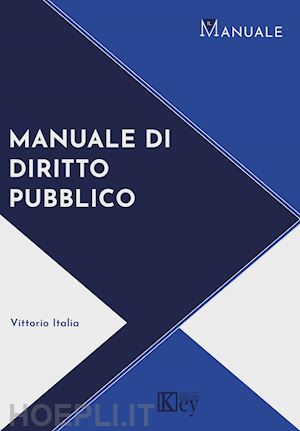 italia vittorio - manuale di diritto pubblico