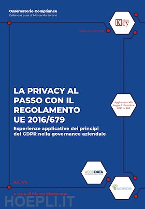 martorana m. (curatore) - privacy al passo con il regolamento ue 2016/679