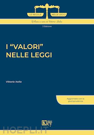 italia vittorio - i valori nelle leggi