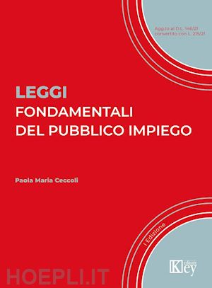 ceccoli paola maria - leggi fondamentali del pubblico impiego