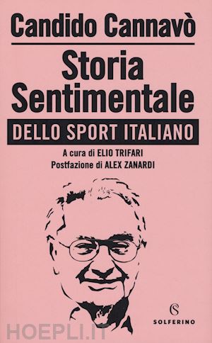 cannavo' candido - storia sentimentale dello sport italiano