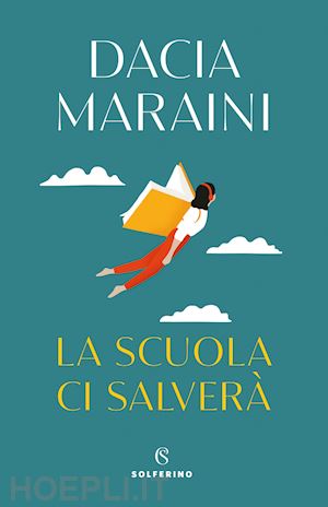 maraini dacia - la scuola ci salvera'