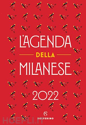 L'AGENDA DELLA MILANESE 2022