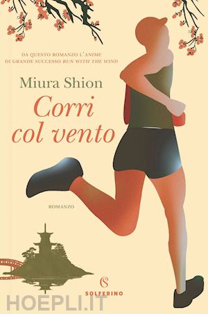 miura shion - corri col vento