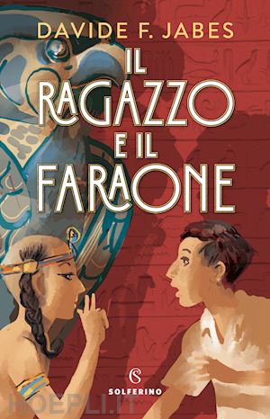 jabes davide franco - il ragazzo e il faraone