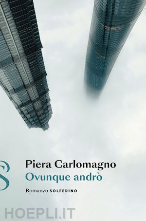 carlomagno piera - ovunque andro'