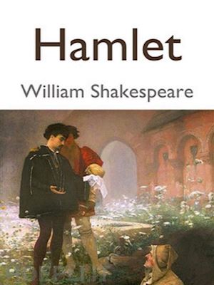 william shakespeare - hamlet