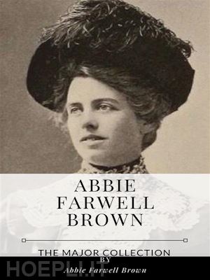 abbie farwell brown - abbie farwell brown – the major collection