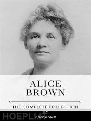 alice brown - alice brown – the complete collection