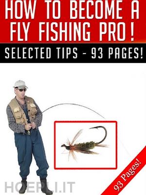 jeannine hill - how to become a fly fishing pro!
