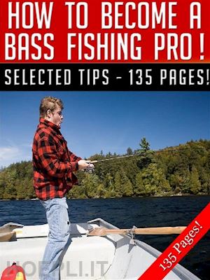jeannine hill - how to become a bass fishing pro
