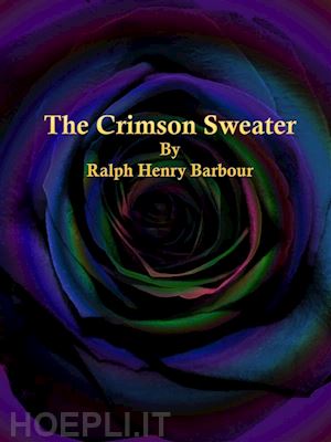 ralph henry barbour - the crimson sweater