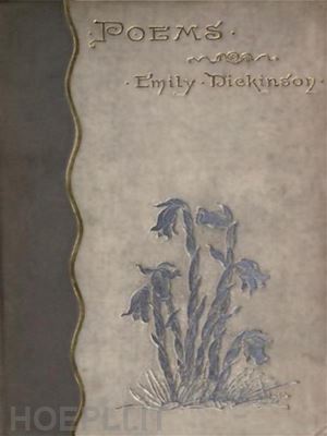 emily dickinson - poems by emily dickinson, series one