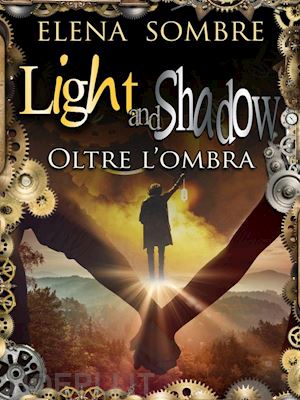 elena sombre - light and shadow