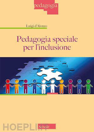 d'alonzo luigi - pedagogia speciale per l'inclusione