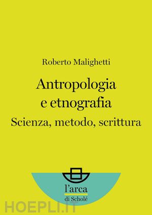 roberto malighetti - antropologia e etnografia