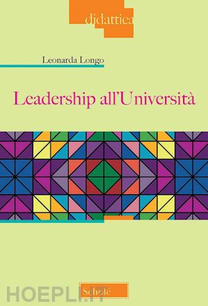 longo leonarda - leadership all'universita'