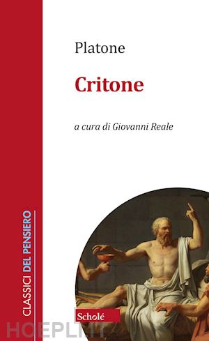 platone - critone. nuova ediz.