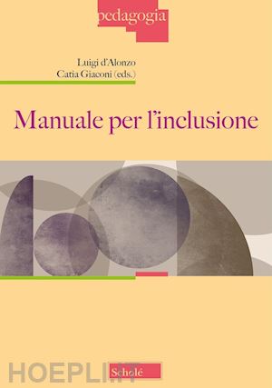 d'alonzo l. (curatore); giaconi c. (curatore) - manuale per l'inclusione