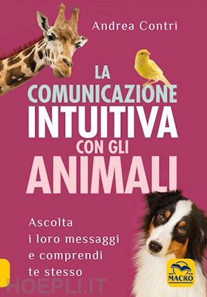 contri andrea - la comunicazione intuitiva con gli animali