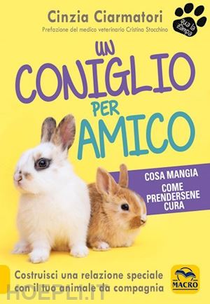 ciarmatori cinzia - un coniglio per amico