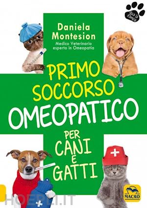 montesion daniela - primo soccorso omeopatico per cani e gatti