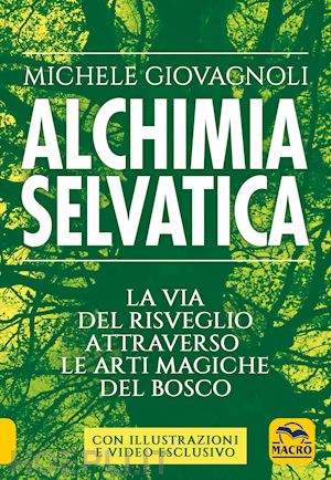 giovagnoli michele - alchimia selvatica