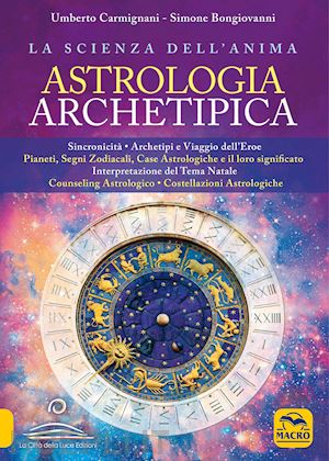 carmignani umberto; bongiovanni simone - astrologia archetipica